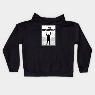 Trashman Cometh Kids Hoodie